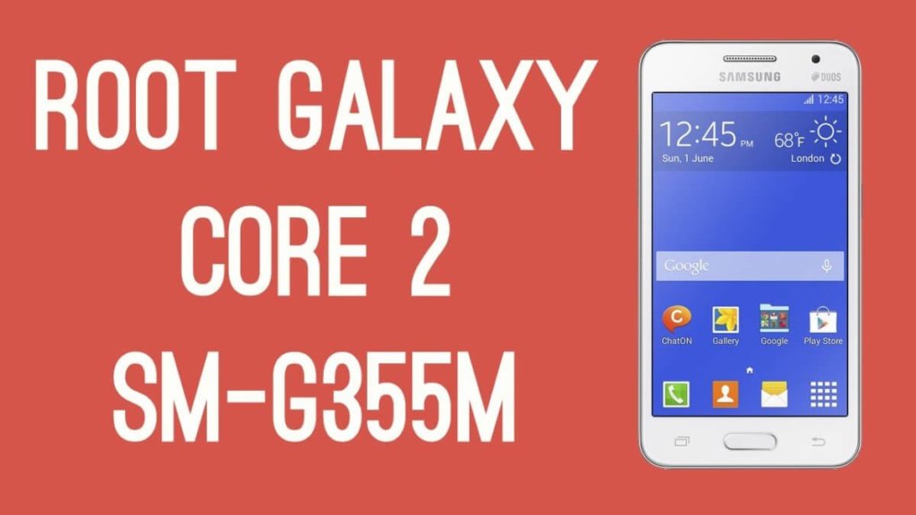 Cómo rootear el Samsung Galaxy Core 2 SM-G355M