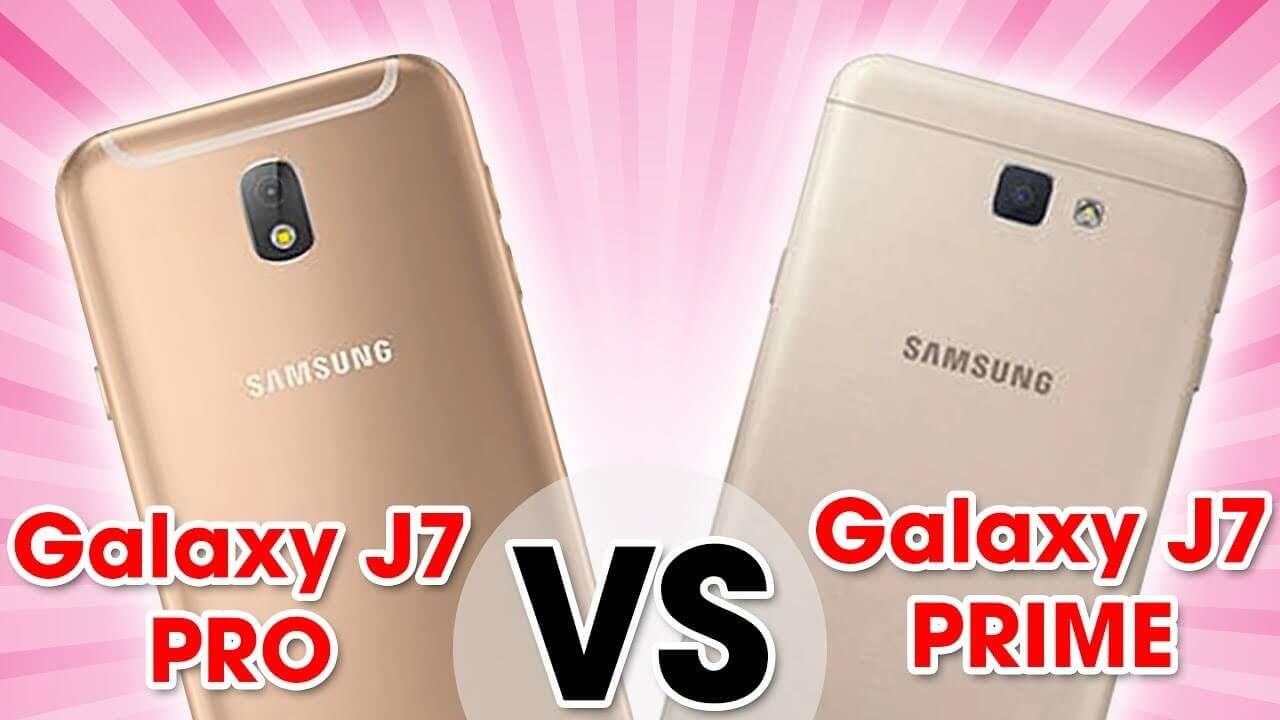 Samsung Galaxy J7 Prime vs Galaxy J7 Pro